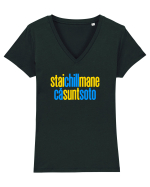 STAI CHILL, MANE, CA SUNT SOTO  Tricou mânecă scurtă guler V Damă Evoker