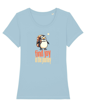 FIND JOY IN THE JOURNEY - PINGUIN - BUCURA-TE DE CALATORIE / DRUM Sky Blue