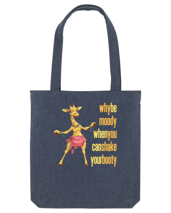 WHY BE MOODY WHEN YOU CAN SHAKE YOUR BOOTY - GIRAFA BELLYDANCER 1 Midnight Blue