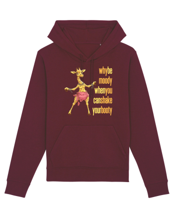 WHY BE MOODY WHEN YOU CAN SHAKE YOUR BOOTY - GIRAFA BELLYDANCER 1 Burgundy