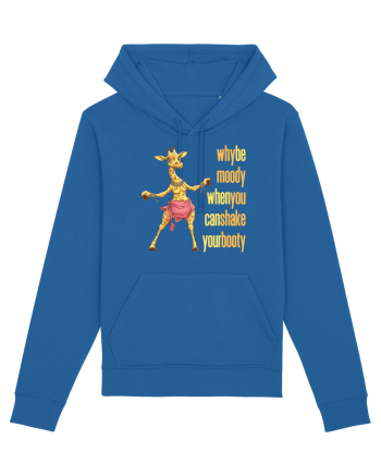 WHY BE MOODY WHEN YOU CAN SHAKE YOUR BOOTY - GIRAFA BELLYDANCER 1 Royal Blue