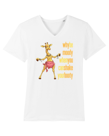 WHY BE MOODY WHEN YOU CAN SHAKE YOUR BOOTY - GIRAFA BELLYDANCER 1 White