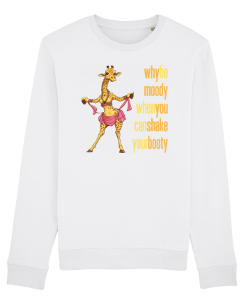WHY BE MOODY WHEN YOU CAN SHAKE YOUR BOOTY - GIRAFA BELLYDANCER 2 White