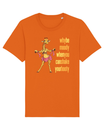 WHY BE MOODY WHEN YOU CAN SHAKE YOUR BOOTY - GIRAFA BELLYDANCER 2 Bright Orange