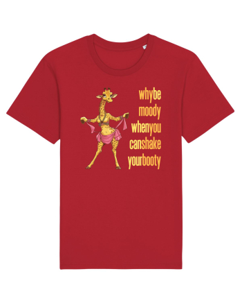 WHY BE MOODY WHEN YOU CAN SHAKE YOUR BOOTY - GIRAFA BELLYDANCER 2 Red