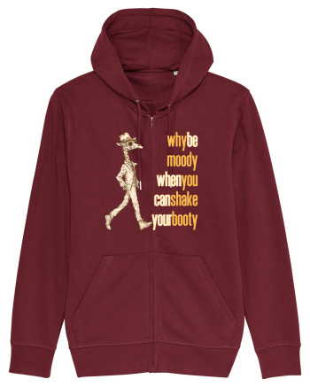 WHY BE MOODY WHEN YOU CAN SHAKE YOUR BOOTY - GIRAFA CU PALARIE Burgundy