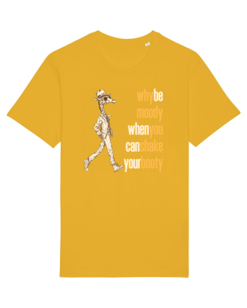 WHY BE MOODY WHEN YOU CAN SHAKE YOUR BOOTY - GIRAFA CU PALARIE Spectra Yellow