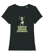 WHY BE MOODY WHEN YOU CAN SHAKE YOUR BOOTY - SCHELET 1 Tricou mânecă scurtă guler larg fitted Damă Expresser