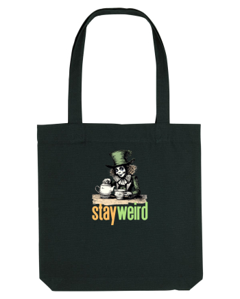 STAY WEIRD - Palarierul cel nebun - Alice Black