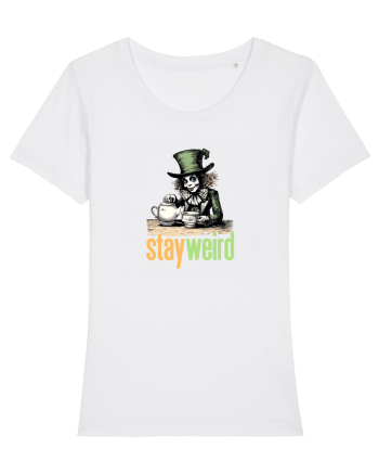 STAY WEIRD - Palarierul cel nebun - Alice White