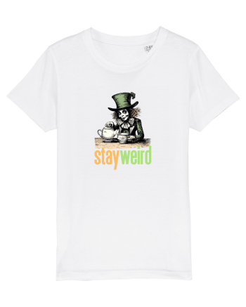 STAY WEIRD - Palarierul cel nebun - Alice White
