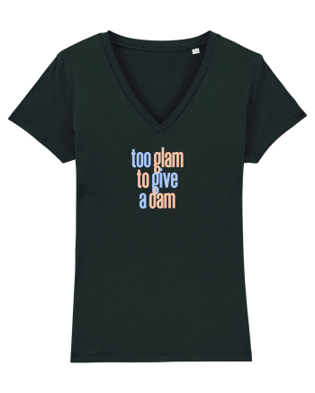 TOO GLAM TO GIVE A DAM Black