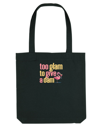 TOO GLAM TO GIVE A DAM Flamingo Black