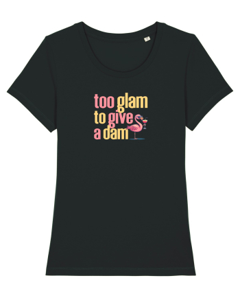TOO GLAM TO GIVE A DAM Flamingo Black