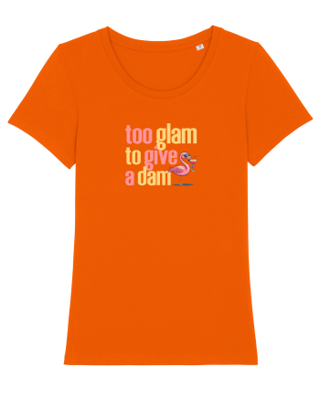TOO GLAM TO GIVE A DAM Flamingo Bright Orange