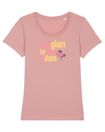 TOO GLAM TO GIVE A DAM Flamingo 2 Canyon Pink