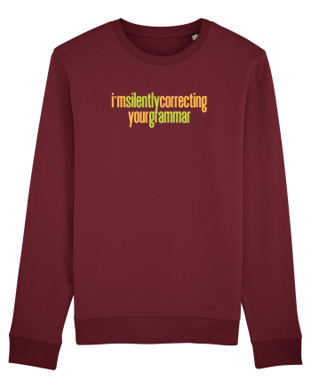 I`M SILENTLY CORRECTING YOUR GRAMMAR Burgundy