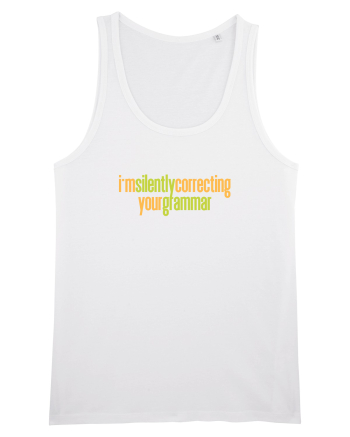 I`M SILENTLY CORRECTING YOUR GRAMMAR White