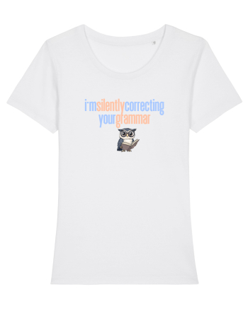 I`M SILENTLY CORRECTING YOUR GRAMMAR 2 White