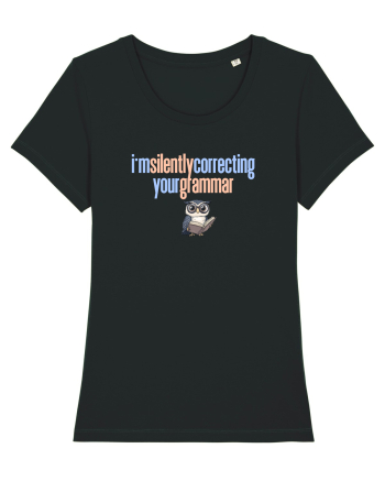 I`M SILENTLY CORRECTING YOUR GRAMMAR 2 Black