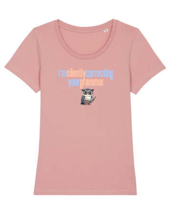 I`M SILENTLY CORRECTING YOUR GRAMMAR 2 Canyon Pink