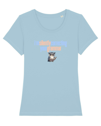 I`M SILENTLY CORRECTING YOUR GRAMMAR 2 Sky Blue