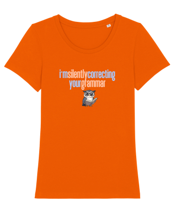I`M SILENTLY CORRECTING YOUR GRAMMAR 2 Bright Orange
