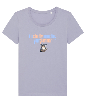 I`M SILENTLY CORRECTING YOUR GRAMMAR 2 Lavender