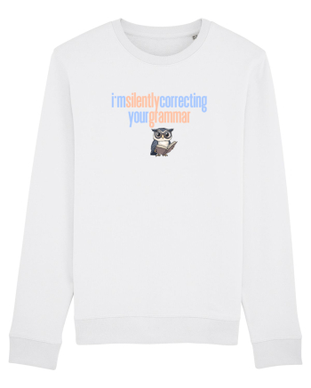 I`M SILENTLY CORRECTING YOUR GRAMMAR 2 White