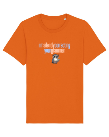 I`M SILENTLY CORRECTING YOUR GRAMMAR 2 Bright Orange