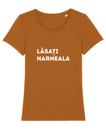 Lasati Harneala - Mesaj Amuzant Vrajeala Politica Roasted Orange