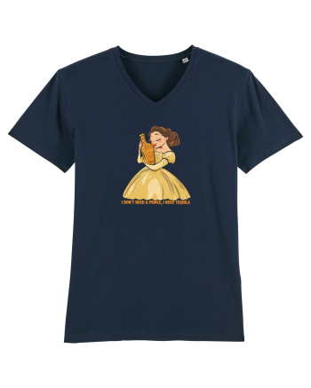 I DON`T NEED A PRINCE, I NEED TEQUILA French Navy