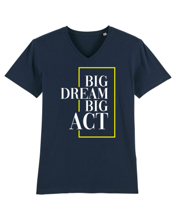 Big dream. Big act. French Navy
