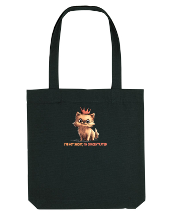 I`M NOT SHORT, I`M CONCENTRATED - POMERANIAN Black