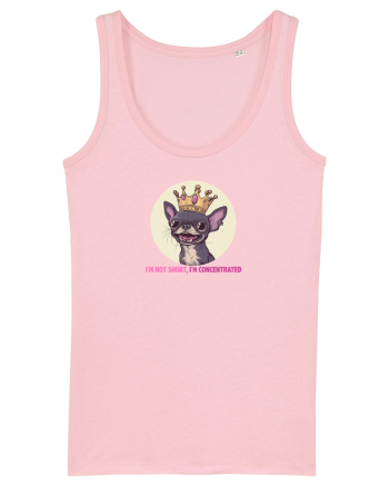 I`M NOT SHORT, I`M CONCENTRATED - CHIHUAHUA 2 Cotton Pink