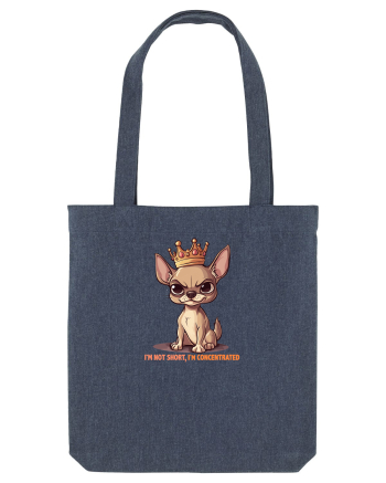 I`M NOT SHORT, I`M CONCENTRATED - CHIHUAHUA 3 Midnight Blue