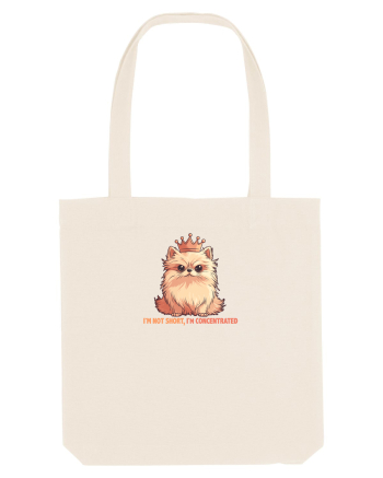 I`M NOT SHORT, I`M CONCENTRATED - POMERANIAN 2 Natural