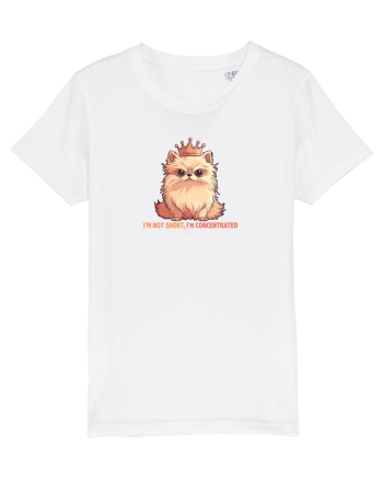 I`M NOT SHORT, I`M CONCENTRATED - POMERANIAN 2 White