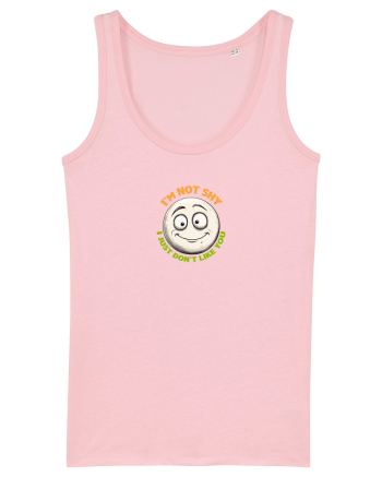 I`M NOT SHY, I JUST DON`T LIKE YOU - EMOJI / EMOTICON Cotton Pink