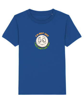 I`M NOT SHY, I JUST DON`T LIKE YOU - EMOJI / EMOTICON Majorelle Blue