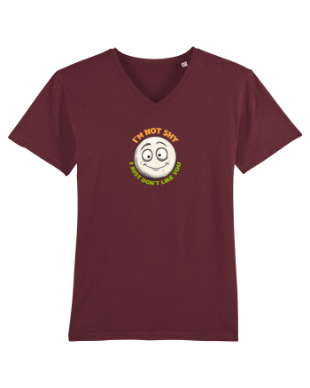 I`M NOT SHY, I JUST DON`T LIKE YOU - EMOJI / EMOTICON Burgundy