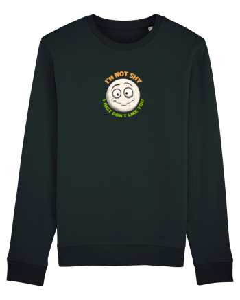 I`M NOT SHY, I JUST DON`T LIKE YOU - EMOJI / EMOTICON Black