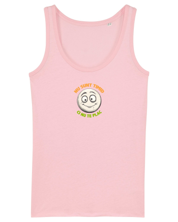 NU SUNT TIMID, CI NU TE PLAC - EMOJI / EMOTICON Cotton Pink