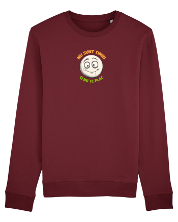 NU SUNT TIMID, CI NU TE PLAC - EMOJI / EMOTICON Burgundy