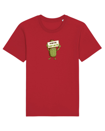 NOT SHY, I JUST DON`T LIKE YOU - CACTUS Red