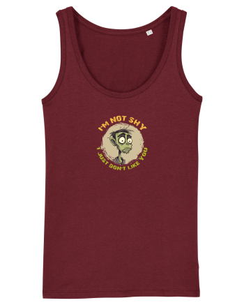 NOT SHY, I JUST DON`T LIKE YOU- ZOMBIE Burgundy
