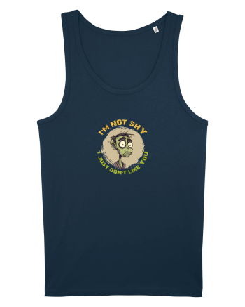 NOT SHY, I JUST DON`T LIKE YOU- ZOMBIE Navy