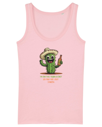 I`M ON THE TEQUILA DIET, SO FAR I`VE LOST 3 DAYS Cotton Pink