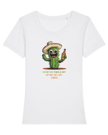 I`M ON THE TEQUILA DIET, SO FAR I`VE LOST 3 DAYS White