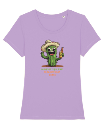 I`M ON THE TEQUILA DIET, SO FAR I`VE LOST 3 DAYS Lavender Dawn